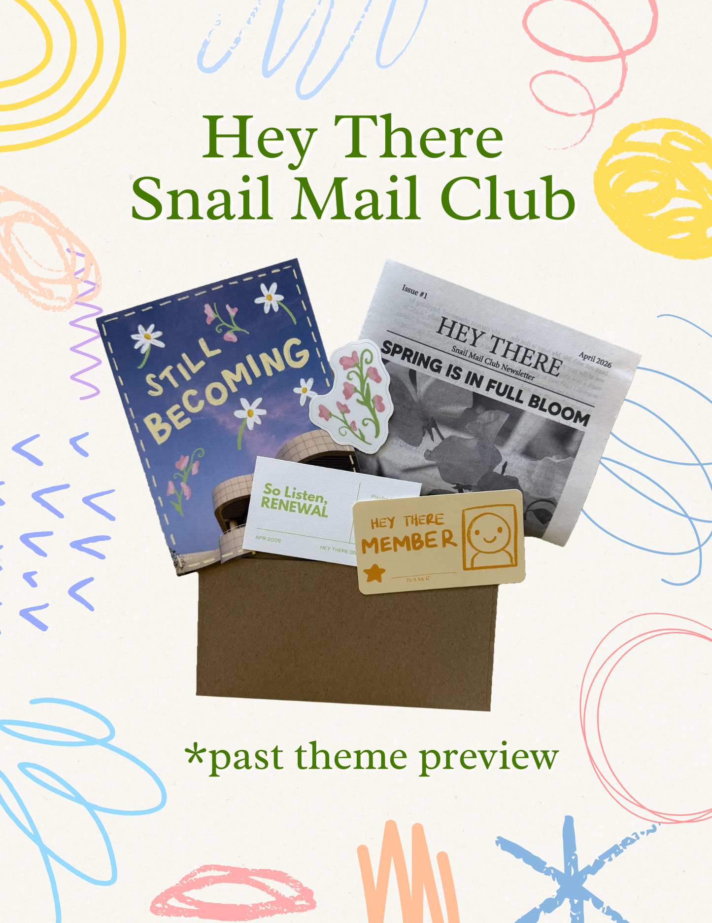 Hey There Snail Mail Club
